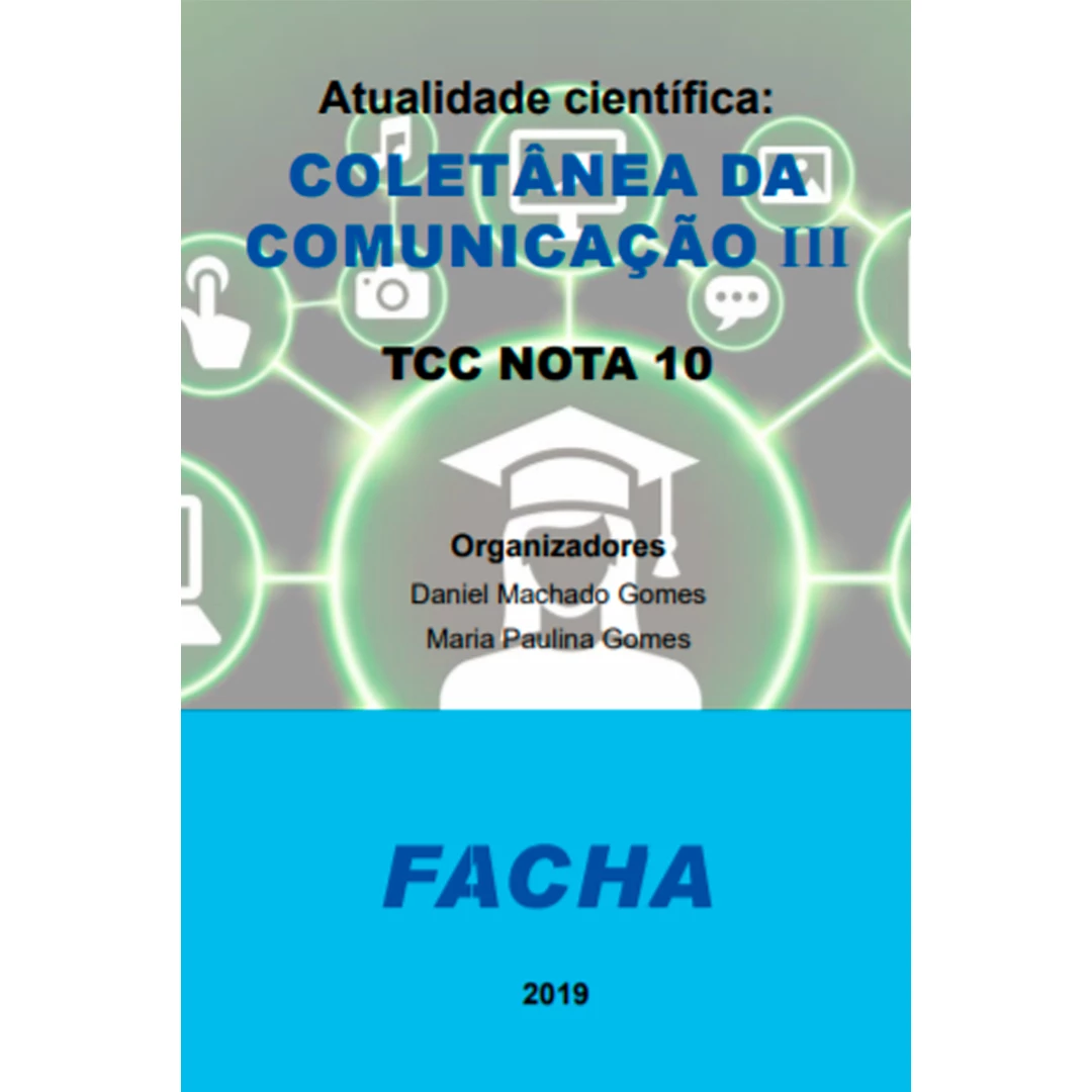 Colet�neas Acad�micas: Cursos de Comunica��o III