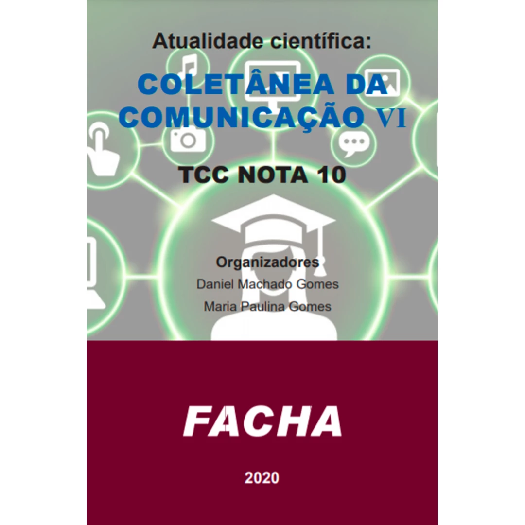 Colet�neas Acad�micas: Cursos de Comunica��o VI