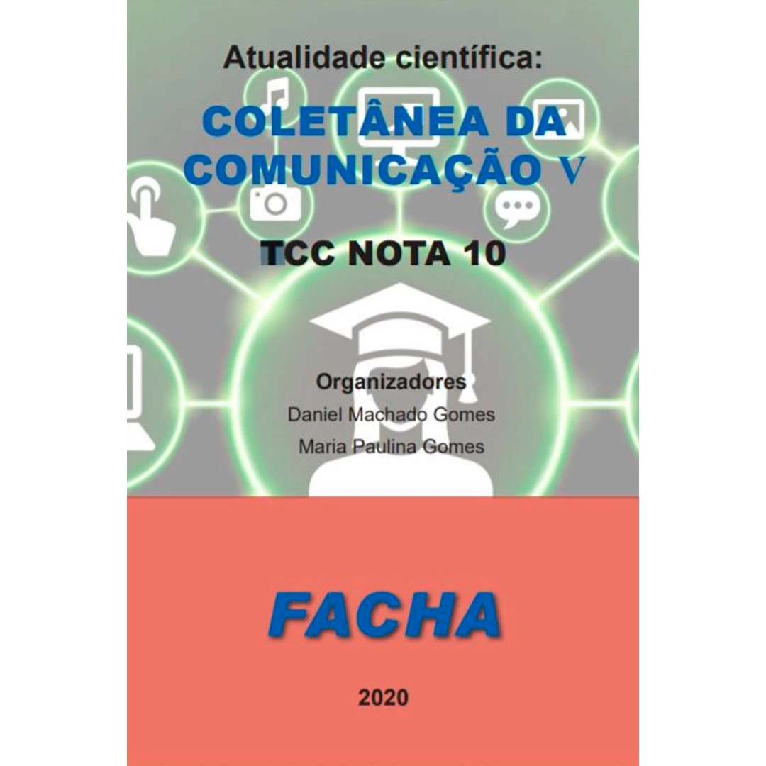Colet�neas Acad�micas: Cursos de Comunica��o V
